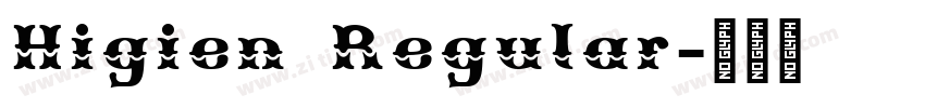 Higien Regular字体转换 Higien Regular字体转换